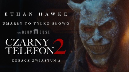 CZARNY TELEFON 2 | Zwiastun oficjalny (Universal Pictures) - HD