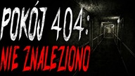 Pokój 404: nie znaleziono - Reddit CreepyPasta Lektor PL