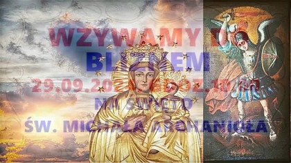 WEZWANIE ! ŚWIĘTO 400. LAT ŚWIĘTEGO MICHAŁA ARCHANIOŁA W BLIZNEM