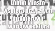 Lublin: Miasto wspiera przyszłych inżynierów i twórców sektora kreatywnego