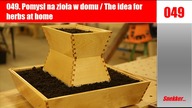 049  Pomysł na zioła w domu / The idea for herbs at home