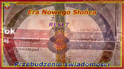 Era Nowego Słońca RESET Przebudzenie świadomości