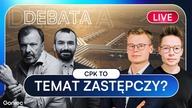 DEBATA O CPK [NA ŻYWO] M.  Krupiński, b.  członek zarządu LOT i P.  Zariczny ekspert CPK