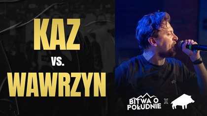 KAZ vs.  WAWRZYN | BOP2022 by Dzik Energy (GRUPA A)