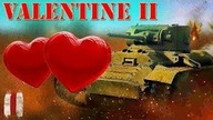 Pokaż co potrafisz !!! #1115 - Valentine II idealny do plutonu