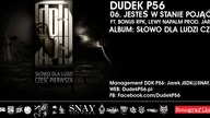 06. DUDEK RPK (2011) - JESTEŚ W STANIE POJĄĆ FT BONUS RPK, LEWY NAPALM PROD JARUS SKR DJ KG