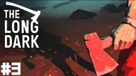 THE LONG DARK PL FABUŁA ODC.3 GAMEPLAY PO POLSKU