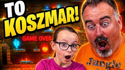 TEN ETAP TO KOSZMAR!  Gram z tatą w Ogień i Wodę  Daily Vlog 4 czerwca 2026