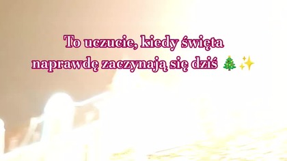 Ten moment, kiedy czujesz, że święta naprawdę się zaczynają 