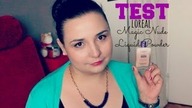 TEST na żywo / Kilka słów o: Loreal Magic Nude Liquid Powder