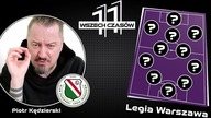 11 wszech czasów Legii Warszawa wg Kędzierskiego.  Legenda tylko na ławce! Przegrał z KRÓLEM