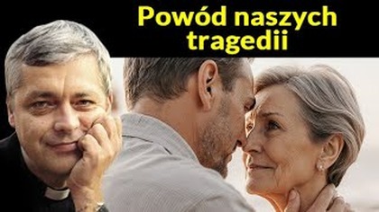 Powód naszych tragedii #pawlukiewicz