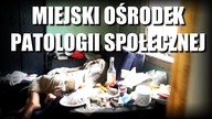 Miejski Ośrodek Patologii Społecznej