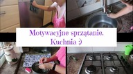 Motywacyjne sprzątanie.  Kuchnia.  Posprzątaj ze mną :)