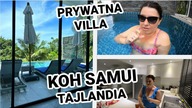 PRYWATNA VILLA, KOH SAMUI, TAJLANDIA :)