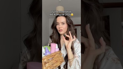 NIE KUPIJ TYCH KOSMETYKÓW JESLI ..