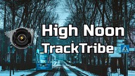 High Noon  TrackTribe | Energetyczna R&B i Soul