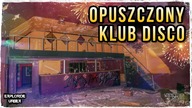  Opuszczony DISCO CLUB | #Urbex #Opuszczone