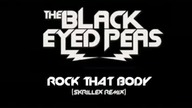 Black Eyed Peas - Rock That Body (Skrillex Remix)