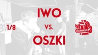 IWO  vs. OSZKI / Bitwa o Zagłębie 3 (1/8)