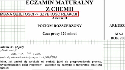 ZADANIE 33 CKE 2005 MAJ ZMIANA OBJĘTOŚCI SZYBKOŚĆ REAKCJI