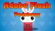 Jak Zacząć z Animacją 2D - Adobe Flash Podstawy | Tutorial #1