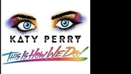 Katy Perry - This Is How We Do (PaulPoland Single Edition)