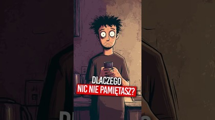 Dlaczego zapominasz proste informacje?