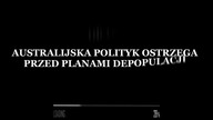 AUSTRALIJSKA POLITYK OSTRZEGA PRZED PLANAMI DEPOPULACJI ORAZ NOWYM PORZĄDKIEM ŚWIATA (LEKTOR PL) NWO