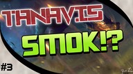 Tanavis.pl | SMOK!? #3