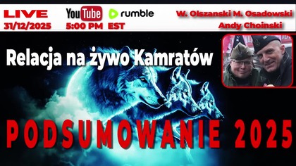PODSUMOWANIE 2025 ROKU - Choinski, Olszański, Osadowski (31.12.2025)