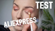 TEST kosmetyków z ALIEXPRESS