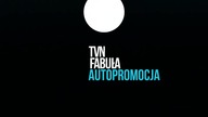 TVN Fabuła - Autopromocja (09. 02. 2022)