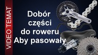 Jakie wybrać części do roweru - aby pasowały