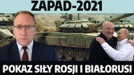 Manewry Zapad-2021.  Czy Polska jest zagrożona? L.  Sykulski w MN