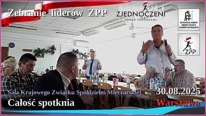 Zebranie liderów, współorganizatorów Zjednoczonych Ponad Podziałami - 30.08.2025, Warszawa