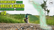 Rowerowy Szlak Orlich Gniazd #2 - Uciekam przed burzą
