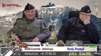 Wielki Czwartek - DeUnizacja! Cz.  2. 4. 2026r.  W.  Olszański, M.  Osadowski Rodacy Kamraci NPTV.pl