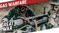 Poison Gas Warfare In WW1 I THE GREAT WAR Special