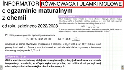 ZADANIE 11 CKE 2023 INFORMATOR RÓWNOWAGA I UŁAMKI MOLOWE