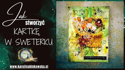  Kartka w sweterku  wiosenny live z Tyną | Kreatywne DIY z Tyna Art