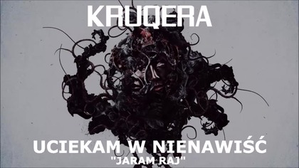 KRUQERA - UCIEKAM W NIENAWIŚĆ (PROD. FLEZBEATS)