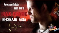 Max Payne (2001) [PC/X1/PS2] -Recenzja FoXa