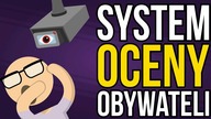 Nadchodzi system oceny obywateli