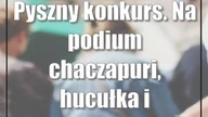 Pyszny konkurs.  Na podium chaczapuri, hucułka i lawendowa nalewka