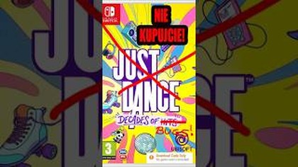 Nie kupujcie na switch 2 Just Dance: Decades of Hits
