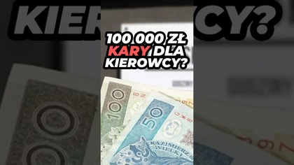 Szokujące kary dla kierowców 