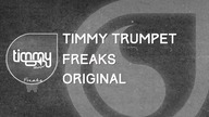 Timmy Trumpet - Freaks (Original)