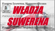 Kongres Suwerena. Humanocentryzm. Krzysztof Tytko i Wojciech Dobrzyński. Spotkanie Pszczyna 5.X.2024