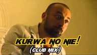 K*rwa no nie !